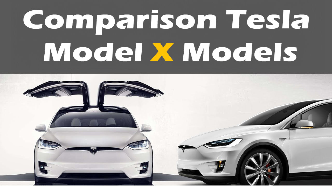 Comparison Tesla Model X models